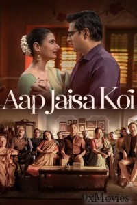 Aap Jaisa Koi (2025) Hindi Movie