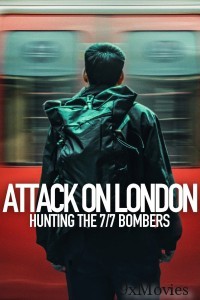 Attack On London Hunting the 7 7 Bombers (2025) Season 1 Hindi Dubbed Web Series