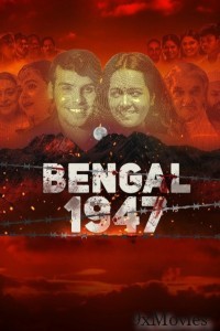 Bengal 1947 (2024) Hindi Movie