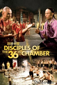 Disciples Of The 36th Chamber (1985) ORG Hindi Dubbed Movie