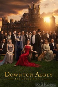 Downton Abbey The Grand Finale (2025) ORG Hindi Dubbed Movie