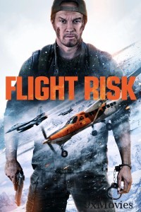 Flight Risk (2025) ORG Hindi Dubbed Movie