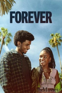 Forever (2025) Season 1 Hindi Dubbed Web Series