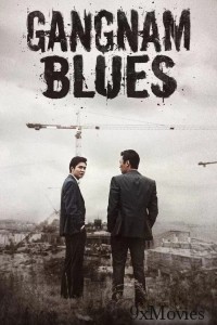 Gangnam Blues (Gangnam 1970) (2015) ORG Hindi Dubbed Movie