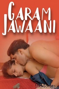 Garam Jawaani (2025) Dosttana Hindi Hot Short Film