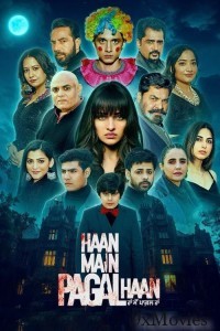 Haan Main Pagal Haan (2025) Punjabi Movie