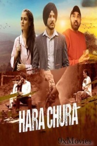 Hara Chura (2025) Punjabi Movie