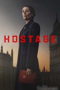 Hostage (2025) Season 1 Hindi Dubbed Web Series