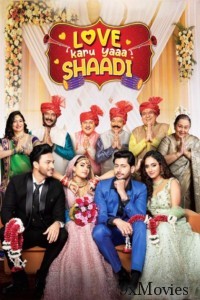Love karu Yaa Shaadi (2025) Hindi Movie