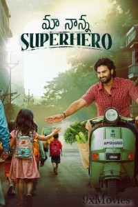 Maa Nanna Superhero (2024) ORG Hindi Dubbed Movie