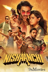 Nishaanchi (2025) Hindi Movie