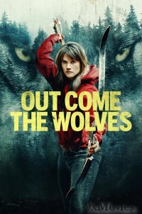 Out Come the Wolves (2024) ORG Hindi Dubbed Movie