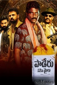 Paderu 12Mile (2025) Telugu Movie
