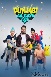 Punjabi Aa Gaye Oye (2025) Punjabi Movie
