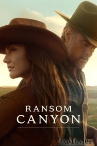 Ransom Canyon (2025) Season 1 Hindi Dubbed Web Series