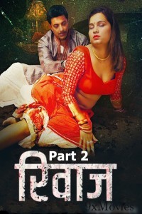 Rivaaz (2025) S01 Part 2 Jugnu Hindi Hot Web Series