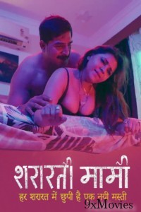 Shararati Mami (2025) S02 Part 1 Jugnu Hindi Hot Web Series