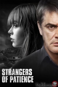 Strangers Of Patience (2018) ORG Hindi Dubbed Movie
