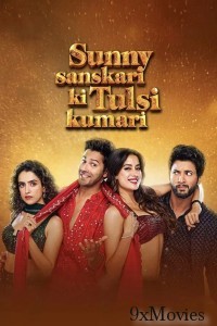 Sunny Sanskari Ki Tulsi Kumari (2025) Hindi Movie