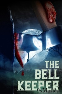 The Bell Keeper (2023) ORG Hindi Dubbed Movie