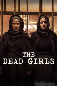 The Dead Girls (2025) Season 1 Hindi Dubbed Web Series