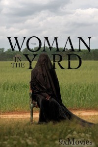 The Woman In The Yard (2025) ORG Hindi Dubbed Movie