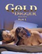 Gold Digger (Begin) (2025) Part 1 Bulbulplay Hindi Hot Web Series