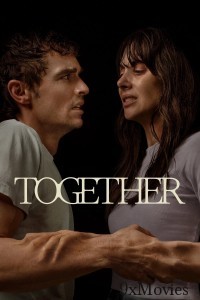 Together (2025) HQ Hindi Dubbed Movie