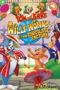 Tom And Jerry Willy Wonka And The Chocolate Factory (2017) ORG Hindi Dubbed Movie
