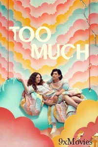 Too Much (2025) Season 1 Hindi Dubbed Web Series