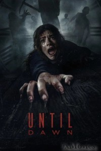 Until Dawn (2025) English Movie