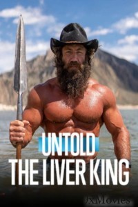 Untold The Liver King (2025) ORG Hindi Dubbed Movie