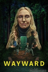 Wayward (2025) Season 1 Hindi Dubbed Web Series