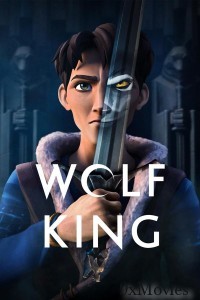 Wolf King (2025) Season 1 Hindi Dubbed Series