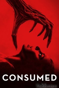 Consumed (2024) ORG Hindi Dubbed Movie