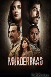 Murderbaad (2025) Hindi Movie