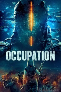 Occupation (2018) ORG Hindi Dubbed Movie