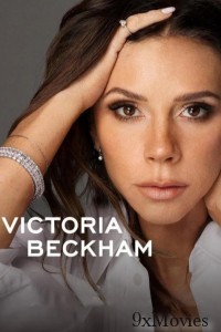 Victoria Beckham (2025) Season 1 Hindi Dubbed Web Series